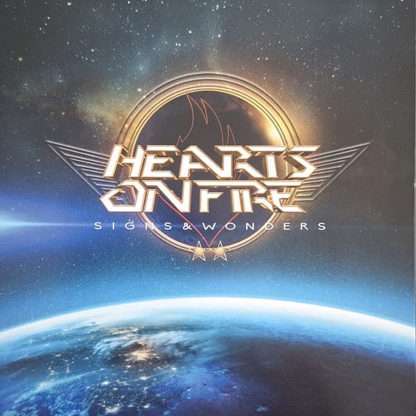 Hearts On Fire – Signs & Wonders