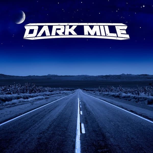 Dark Mile – Dark Mile
