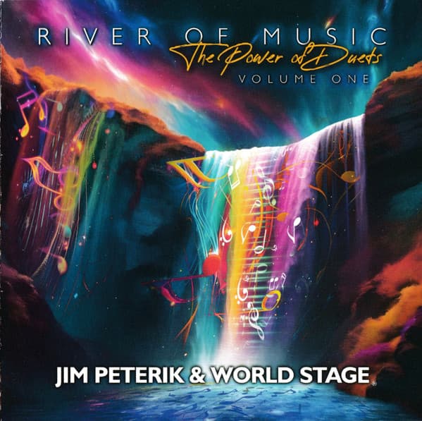Jim Peterik And World Stage – River Of Music The Power Of Duets Vol. 1