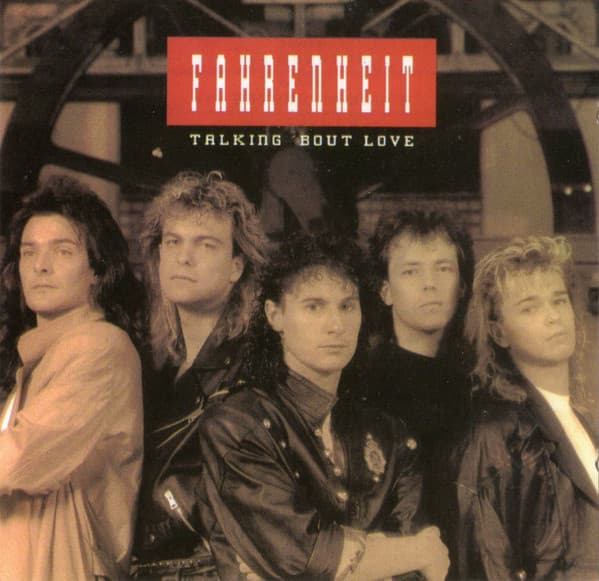 Fahrenheit – Talking 'Bout Love