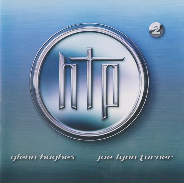 Hughes Turner Project – HTP 2 cover art