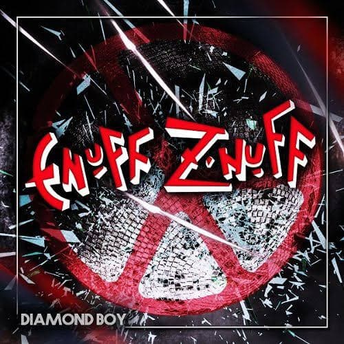 Enuff Z'nuff – Diamond Boy
