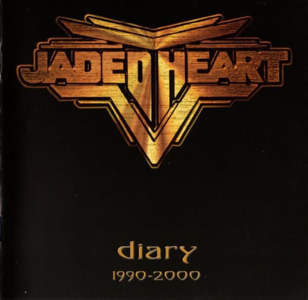 Jaded Heart – Diary 1990-2000