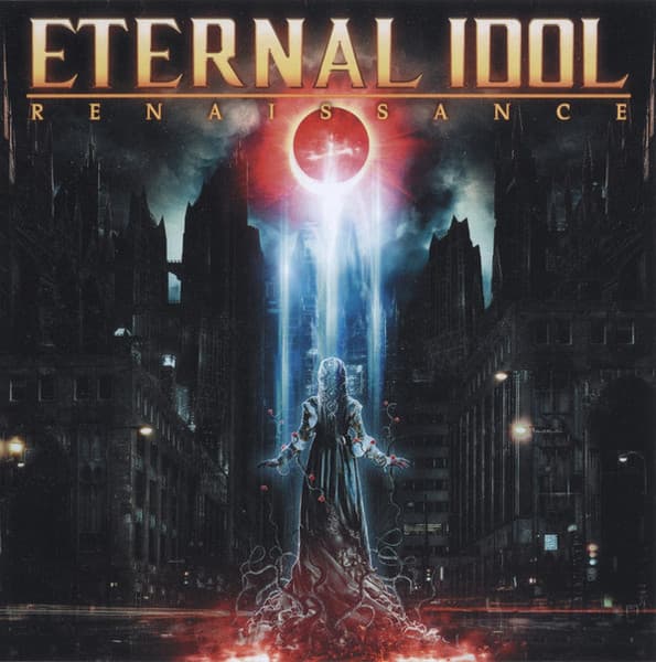 Eternal Idol – Renaissance