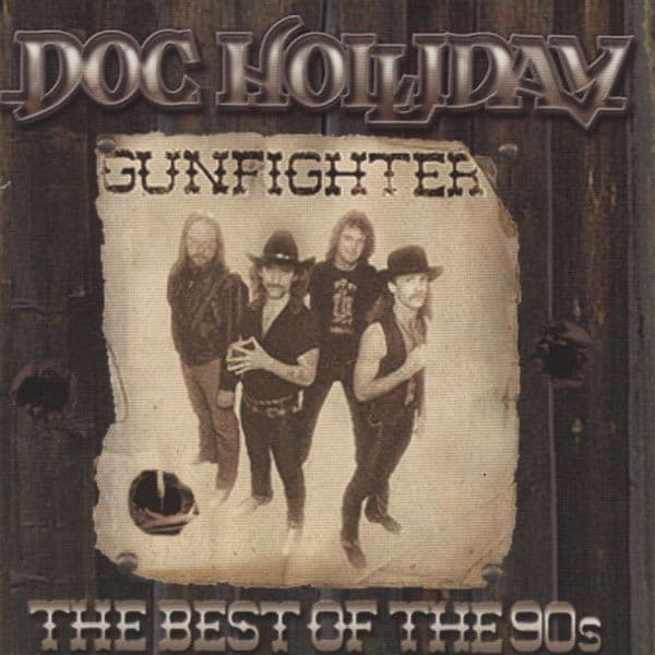 Doc Holliday – Gunfighter / The Best Of The 90's