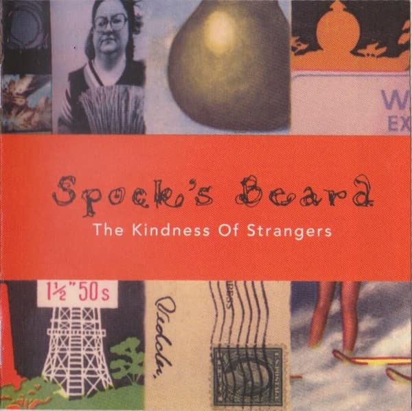 Spock's Beard – The Kindness Of Strangers cover art