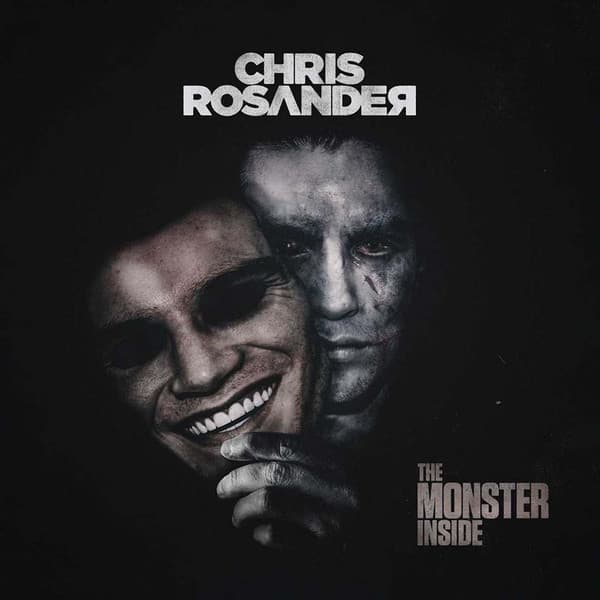 Chris Rosander – The Monster Inside