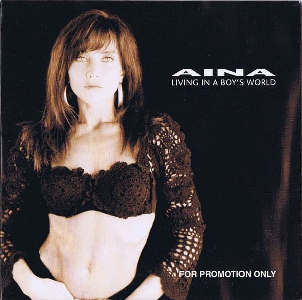Aina – Living In A Boy's World
