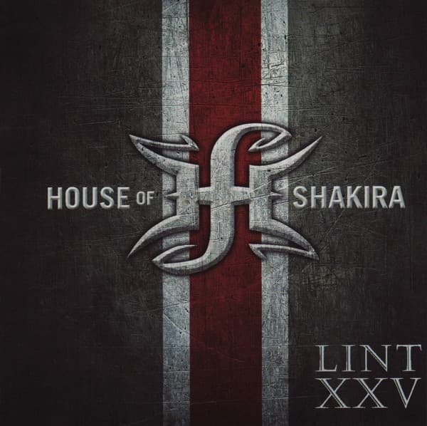 House Of Shakira – LINT XXV