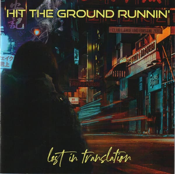 Hit The Ground Runnin' – Lost In Translation