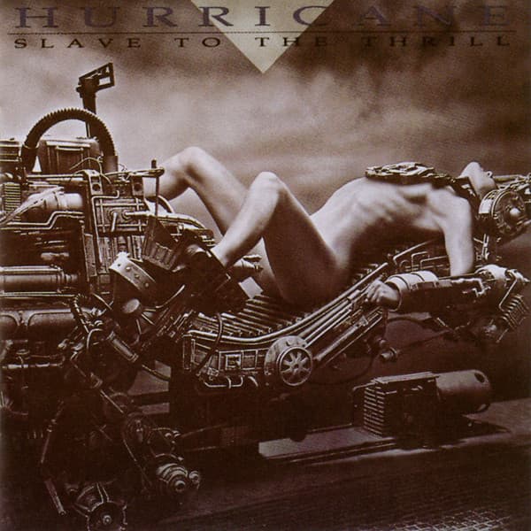 Hurricane – Slave To The Thrill