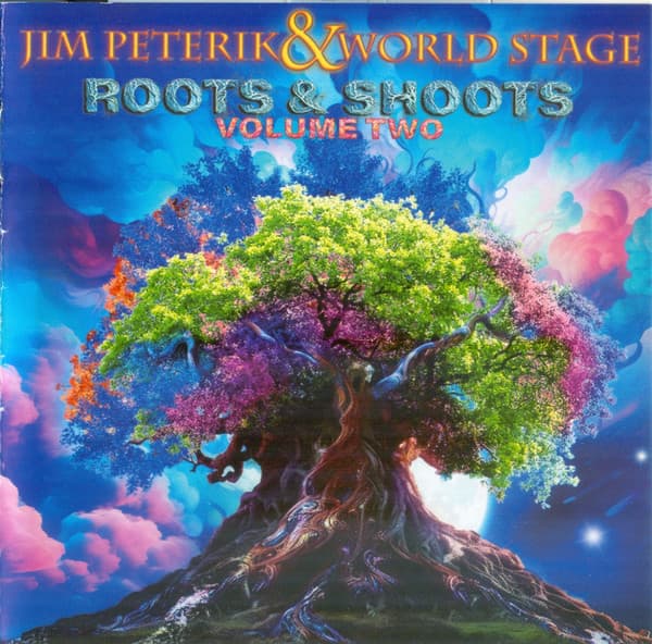 Jim Peterik And World Stage – Roots & Shoots Volume Two