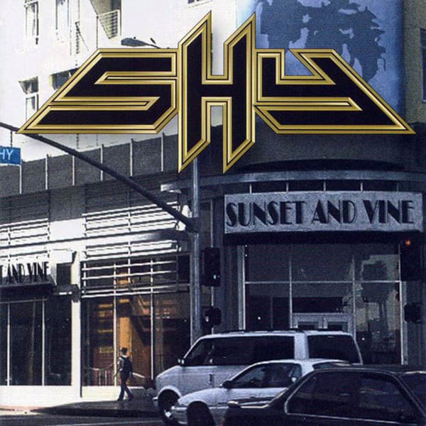 Shy – Sunset And Vine
