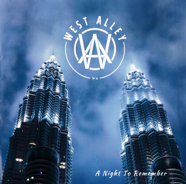 West Alley – What A Night To Remember