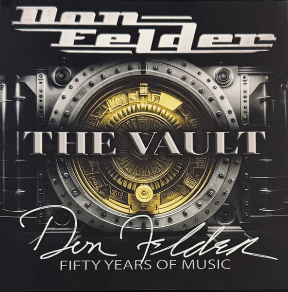 Don Felder – The Vault (Fifty Years Of Music)
