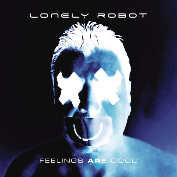 Lonely Robot – Feelings Are Good cover art