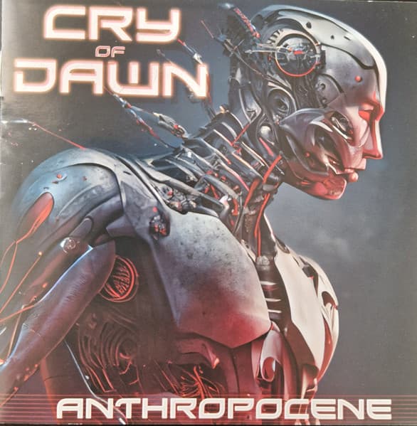 Cry Of Dawn – Anthropocene