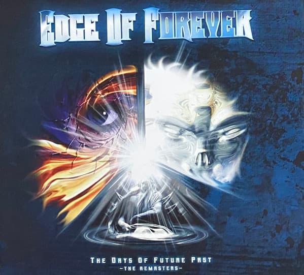 Edge Of Forever – The Days Of Future Past - The Remasters-