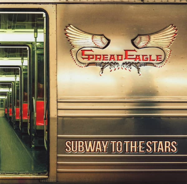 Spread Eagle – Subway To The Stars