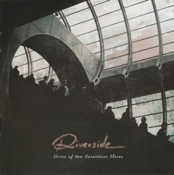 Riverside – Shrine Of New Generation Slaves cover art
