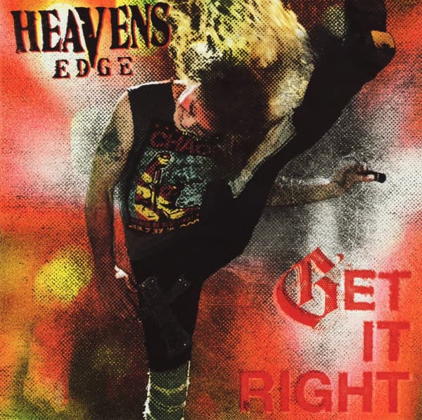 Heavens Edge – Get It Right
