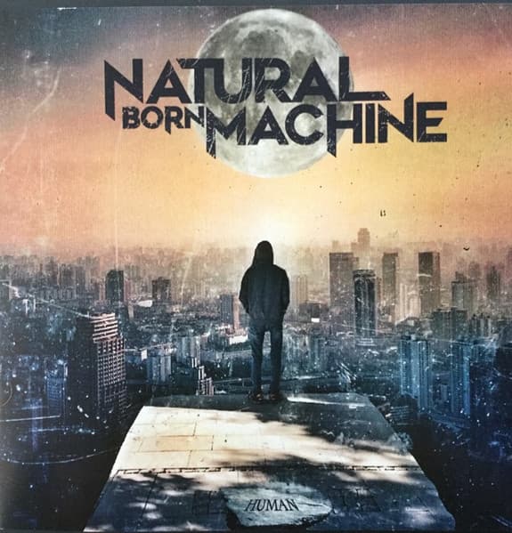 Natural Born Machine – Human