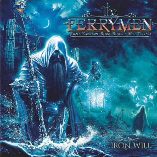 The Ferrymen – Iron Will