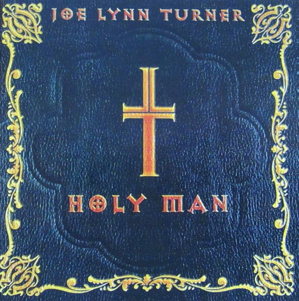 Joe Lynn Turner – Holy Man