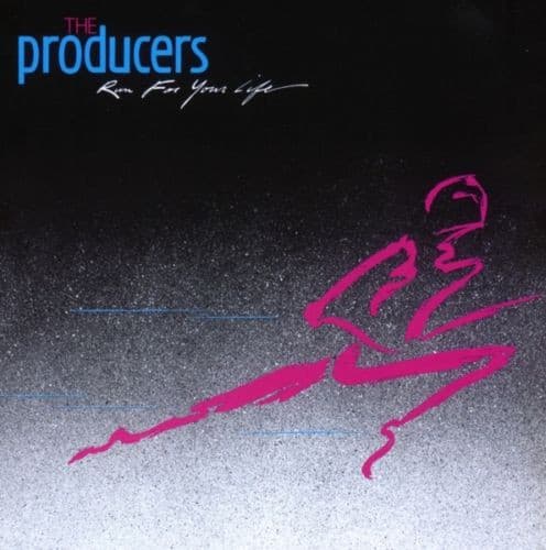 The Producers – Run For Your Life
