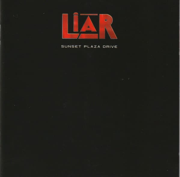 Liar – Sunset Plaza Drive