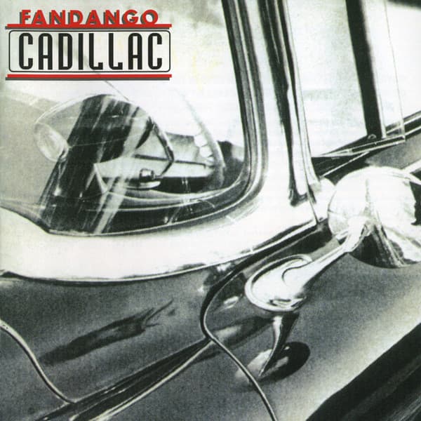 Fandango (6) – Cadillac