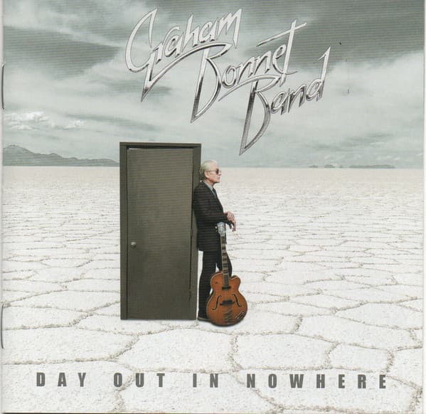 Graham Bonnet Band – Day Out In Nowhere