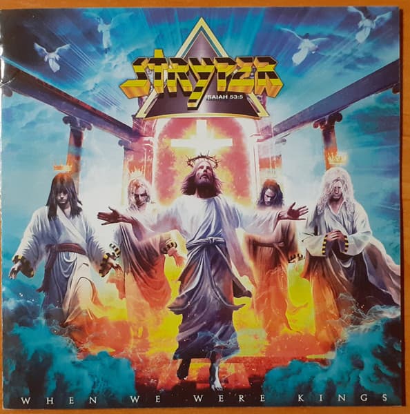 Stryper – When We Were Kings