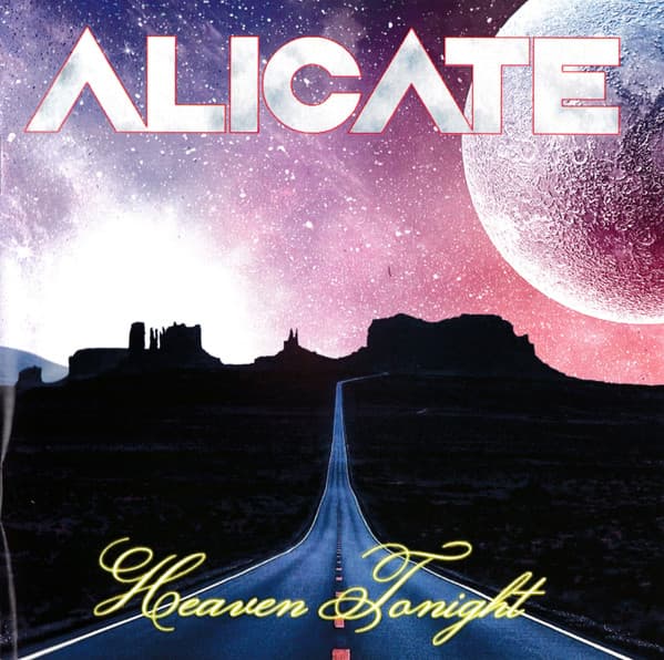 Alicate – Heaven Tonight