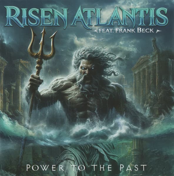 Risen Atlantis, Frank Beck – Power To The Past