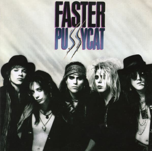 Faster Pussycat – Faster Pussycat