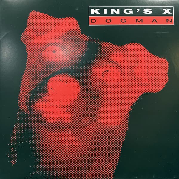 King's X – Dogman