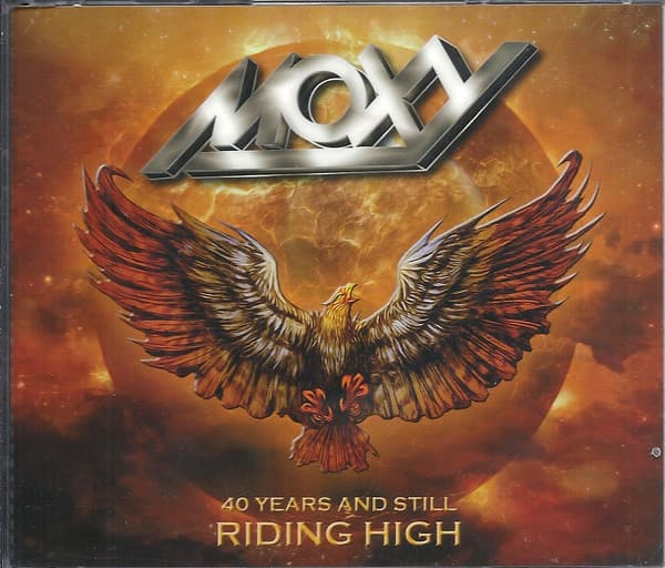 Moxy – 40 Years And Still Riding High